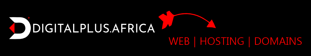 DigitalPlus.Africa | Web, Hosting, Domains